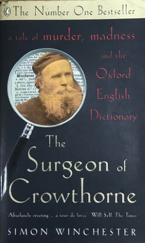 Simon Winchester - The Surgeon Of Crowthorne