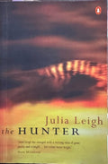 Julia Leigh - The Hunter