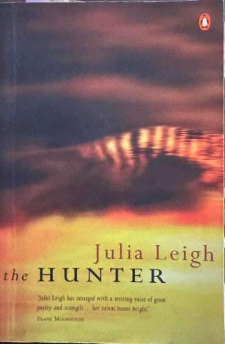 Julia Leigh - The Hunter