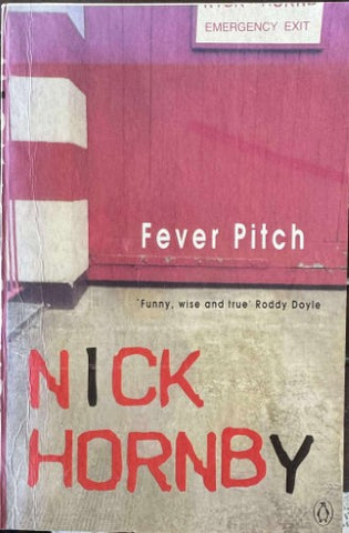 Nick Hornby - Fever Pitch