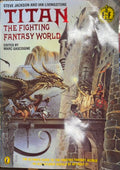 Steve Jackson / Ian Livingstone - Titan - The Fighting Fantasy World