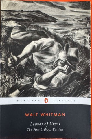 Walt Whitman - Leaves Of Grass - The First (1855) Edition