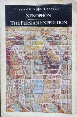 Xenophon - The Persian Expedition