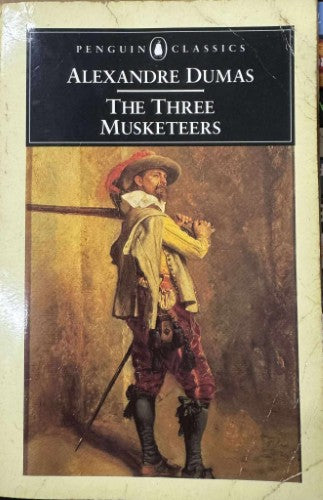 Alexandre Dumas - The Three Musketeers
