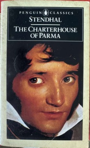 Stendhal - The Charterhouse Of Parma