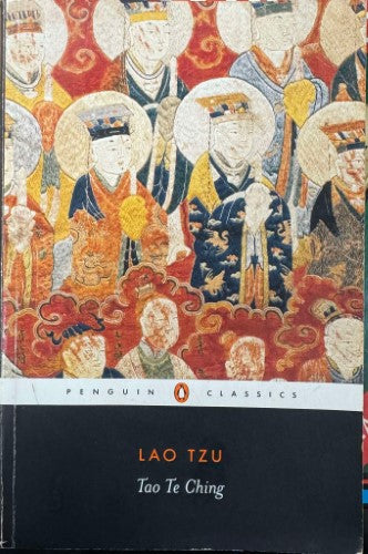 Lao Tzu - Tao Te Ching