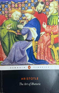 Aristotle - The Art Of Rhetoric