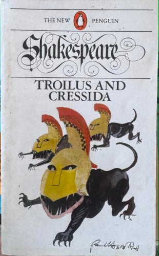 William Shakespeare - Troilus & Cressida