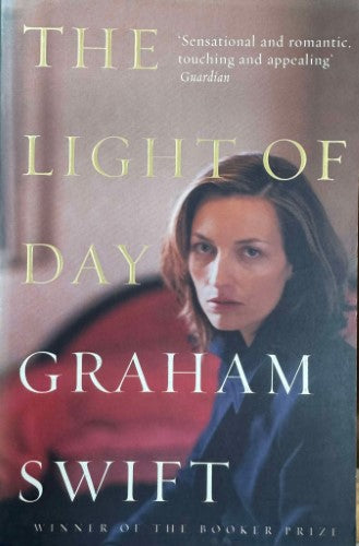 Graham Swift - The Light Of Day