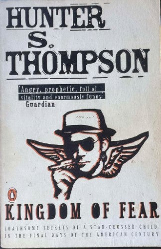 Hunter S. Thompson - Kingdom Of Fear
