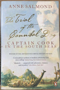 Anne Salmond - The Trial Of The Cannibal Dog : Captain Cook In The South Seas
