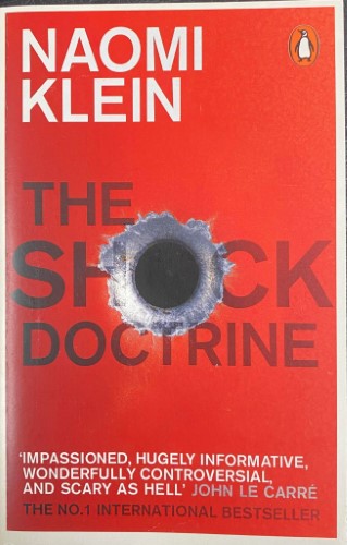 Naomi Klein - The Shock Doctrine