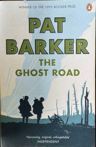 Pat Barker - The Ghost Road