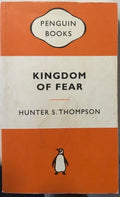 Hunter S. Thompson - Kingdom Of Fear