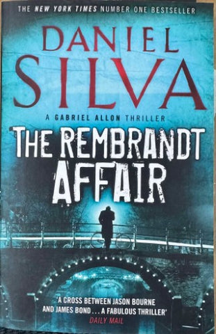 Daniel Silva - The Rembrandt Affair