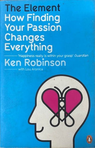Ken Robinson - How Finding Your Passion Changes Everything