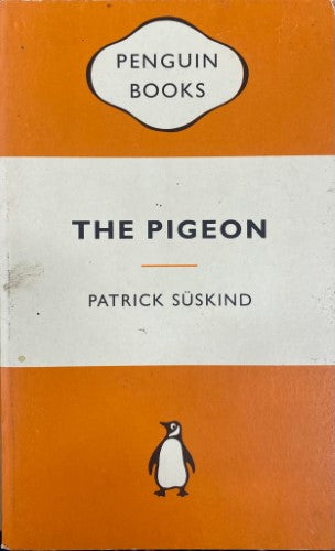 Patrick Suskind - The Pigeon