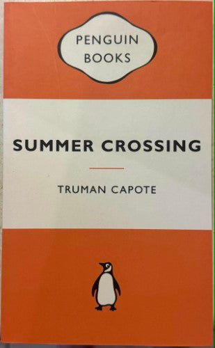 Truman Capote - Summer Crossing