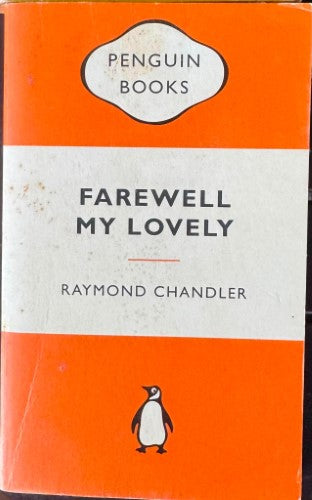 Raymond Chandler - Farewell My Lovely