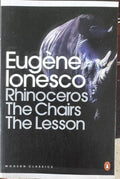 Eugene Ionesco - Rhinocerous / The Chairs / The Lesson