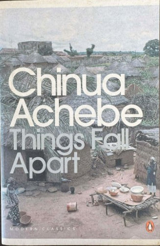 Chinua Achebe - Things Fall Apart