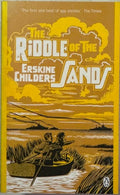 Erskine Childers - The Riddle Of The Sands