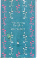 Emily Bronte - Wuthering Heights