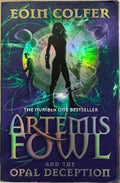 Eoin Colfer - Artemis Fowl & The Opal Deception