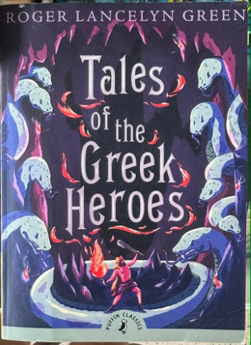 Roger Green - Tales Of The Greek Heroes