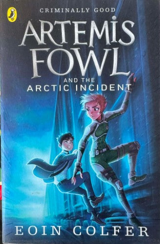 Eoin Colfer - Artemis Fowl & The Arctic Incident