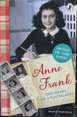 Anne Frank - The Diary Of A Young Girl (Abridged For Young Readers)