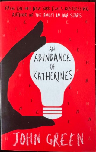 John Green - An Abundance Of Katherines