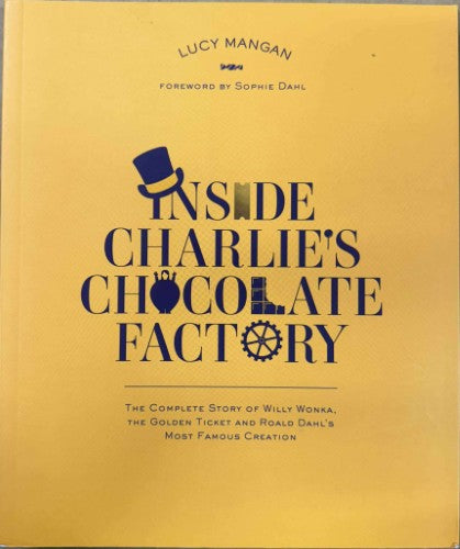 Lucy Mangan - Inside Charlie's Chocolate Factory