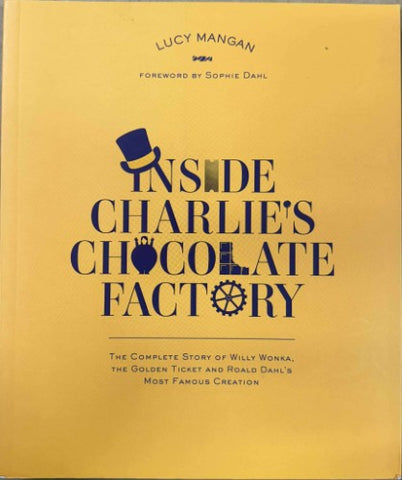 Lucy Mangan - Inside Charlie's Chocolate Factory