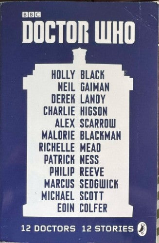 Doctor Who : 12 Doctors 12 Stories