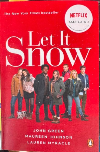 John Green / Maureen Johnson / Lauren Myracle - Let It Snow