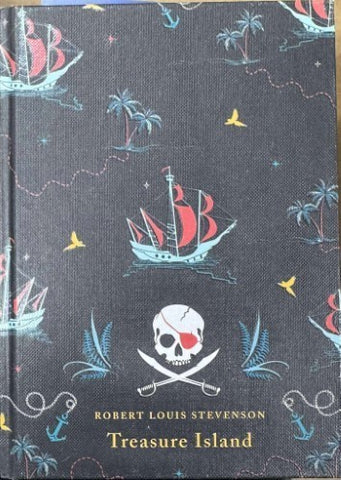 Robert Louis Stevenson - Treasure Island (Hardcover)