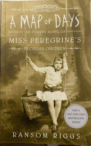 Ransom Riggs - A Map Of Days