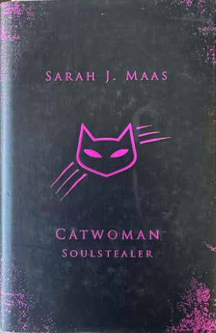Sarah J. Maas - Catwoman Soulstealer (Hardcover)