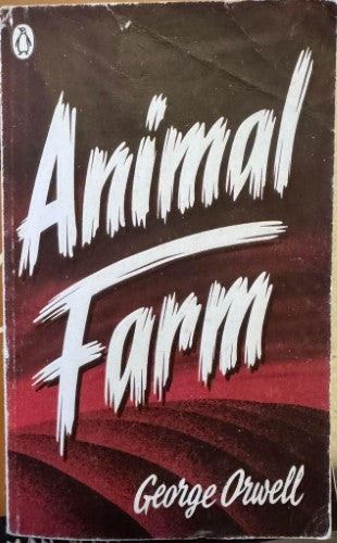 George Orwell - Animal Farm