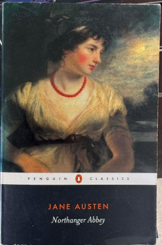 Jane Austen - Northanger Abbey