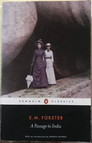 E.M Forster - A Passage To India
