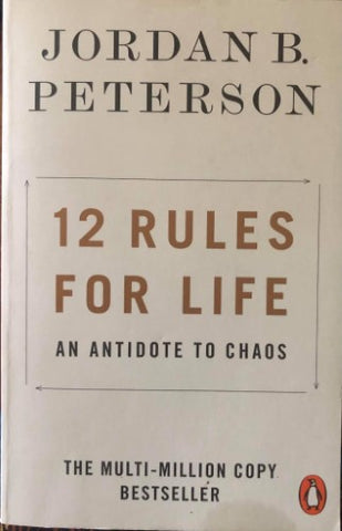 Jordan Peterson - 12 Rules For Life