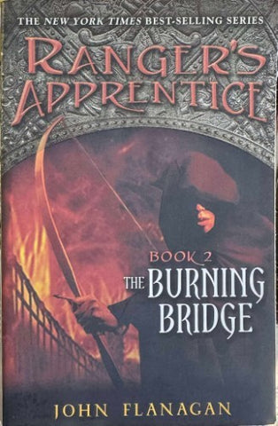 John Flanagan - Rangers Apprentice (Book 2) : The Burning Bridge