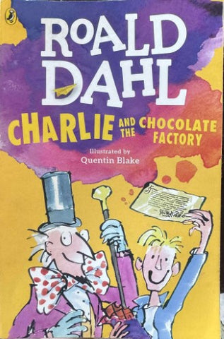 Roald Dahl - Charlie and the Chocolate Factory
