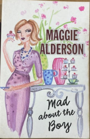 Maggie Alderson - Mad About The Boy