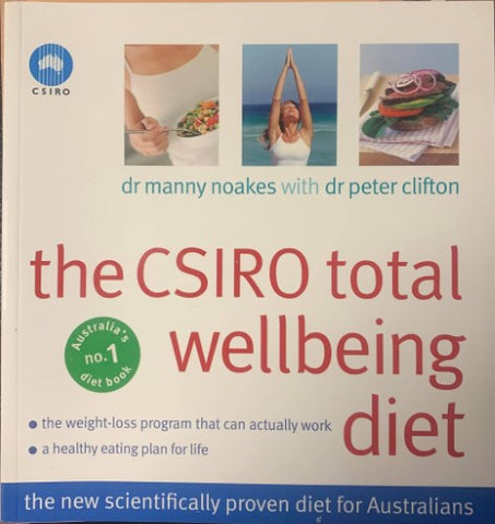 Manny Noakes / Peter Clifton - The CSIRO Total Wellbeing Diet