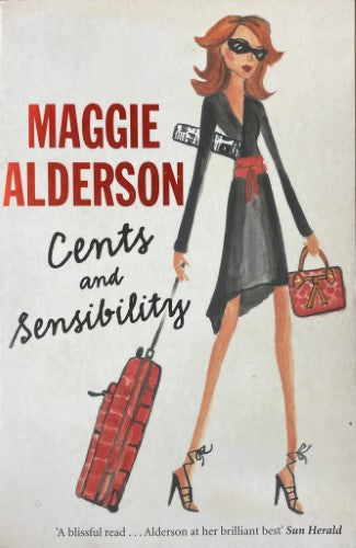 Maggie Alderson - Cents And Sensibility
