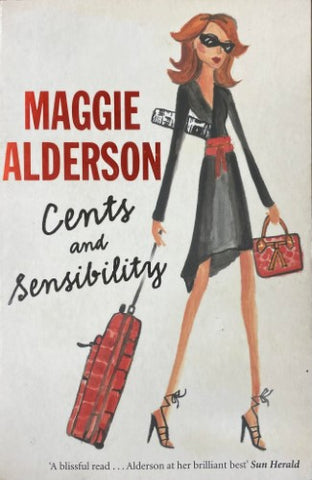 Maggie Alderson - Cents And Sensibility
