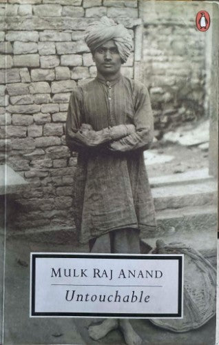Mulk Raj Anand - Untouchable
